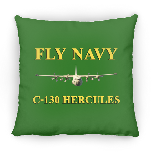 Fly Navy C-130 3 Pillow - Square - 18x18