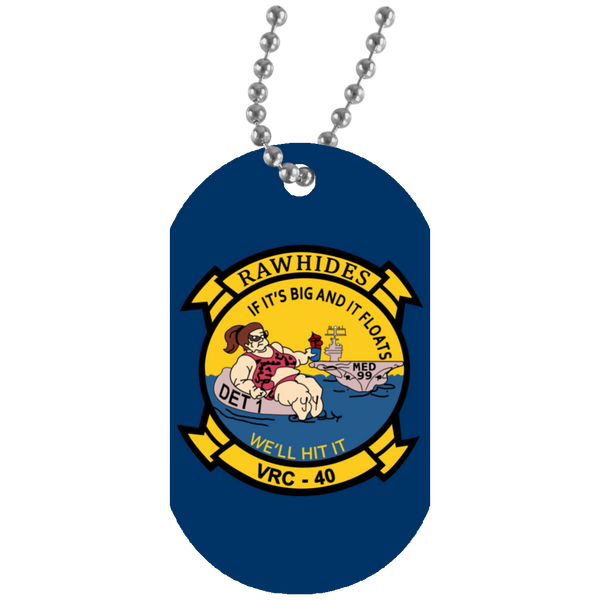 VRC 40 Det 1 2 Dog Tag