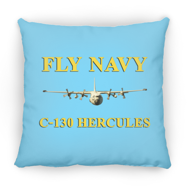 Fly Navy C-130 3 Pillow - Square - 16x16