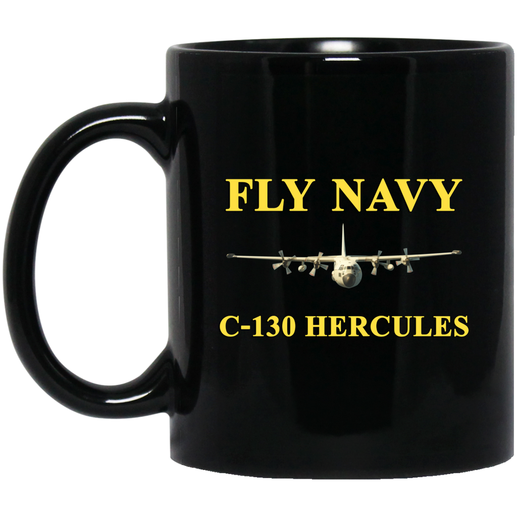 Fly Navy C-130 3 Black Mug - 11oz