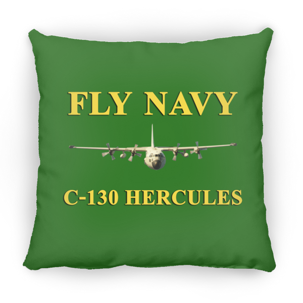 Fly Navy C-130 3 Pillow - Square - 16x16