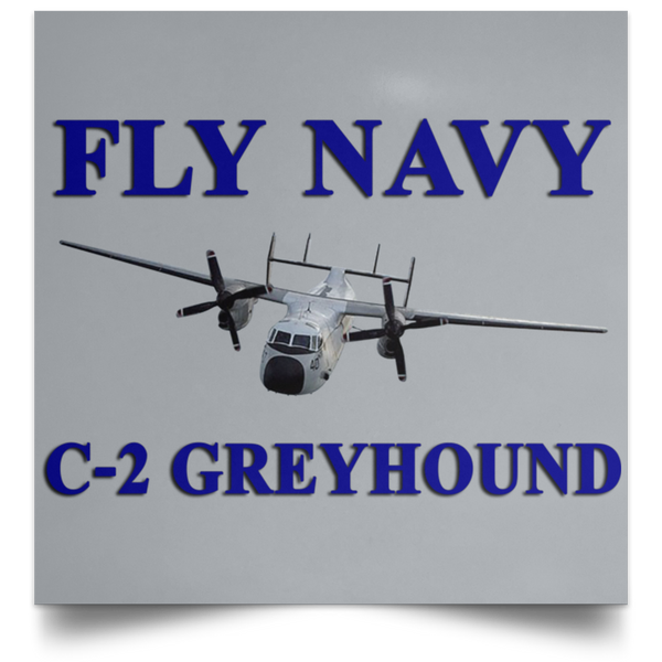 Fly Navy C-2 1 Poster - Square