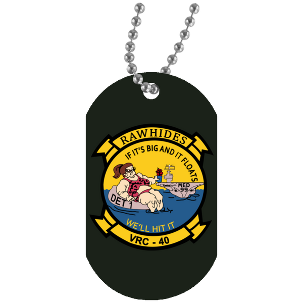 VRC 40 Det 1 2 Dog Tag