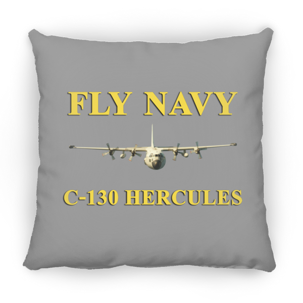 Fly Navy C-130 3 Pillow - Square - 16x16