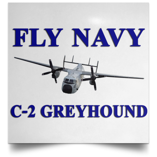 Fly Navy C-2 1 Poster - Square