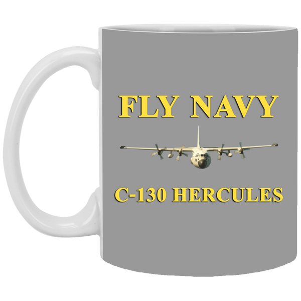 Fly Navy C-130 3 Mug - 11oz