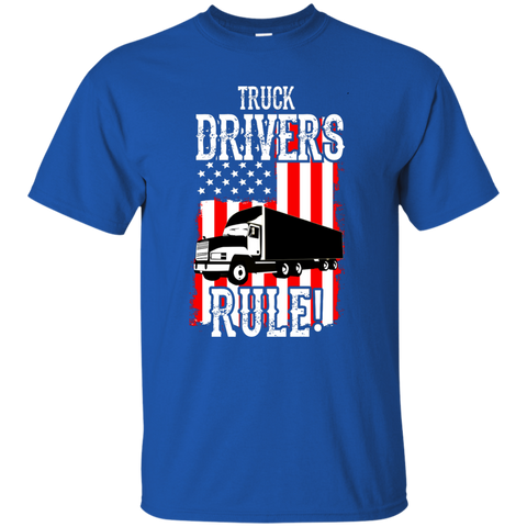 Truck Drivers Rule Custom Ultra Cotton T-Shirt