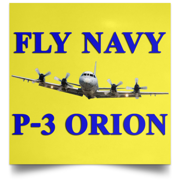 Fly Navy P-3 1 Poster - Square