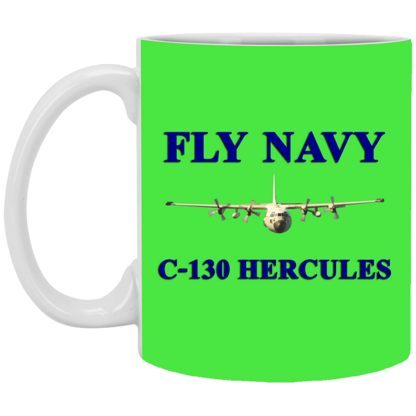 Fly Navy C-130 1 Mug - 11oz