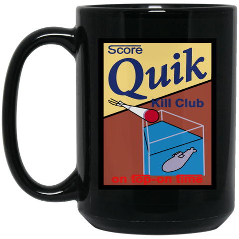 Quik Kill Club Black Mug - 15oz