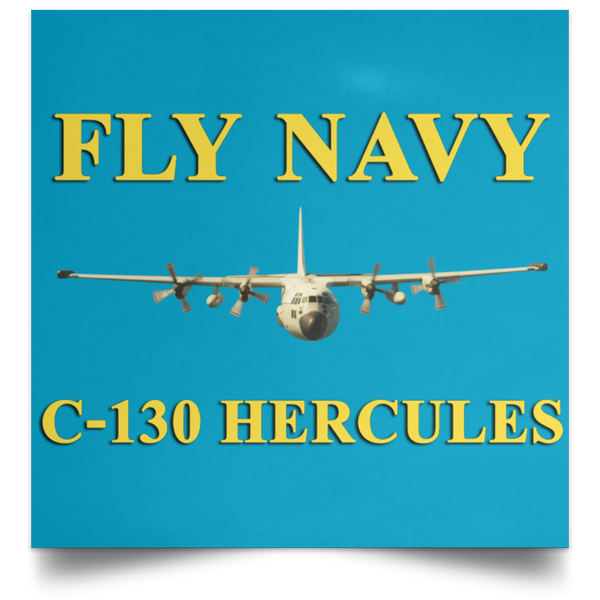 Fly Navy C-130 3 Poster - Square