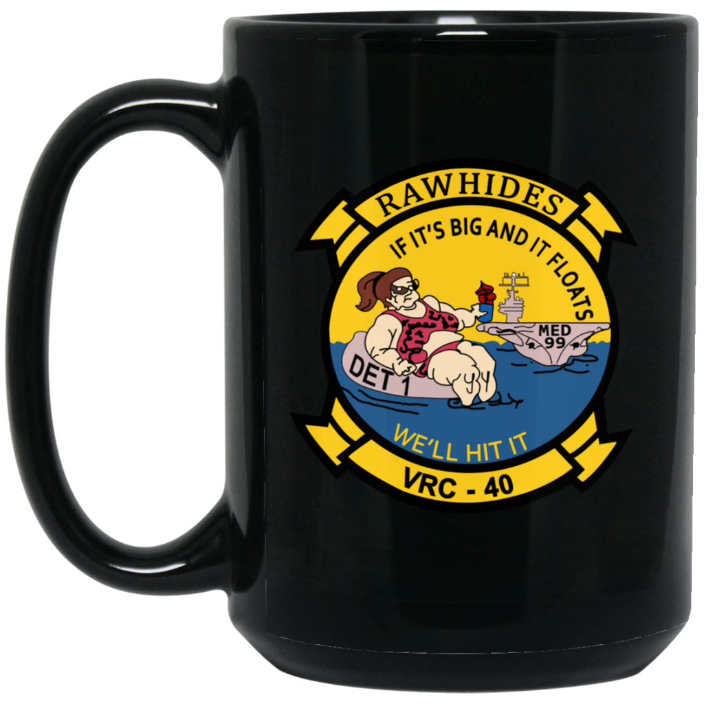 VRC 40 Det 1 2 Black Mug - 15oz