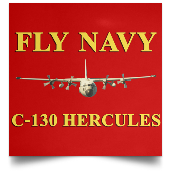 Fly Navy C-130 3 Poster - Square