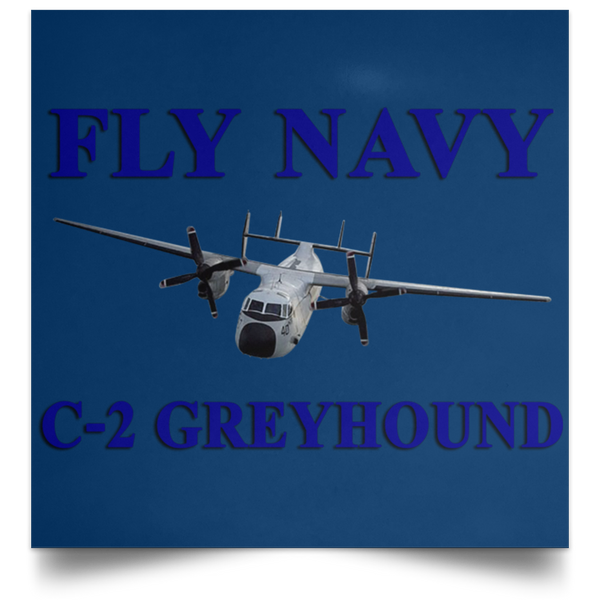 Fly Navy C-2 1 Poster - Square