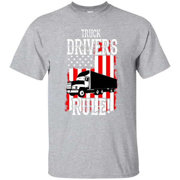 Truck Drivers Rule Custom Ultra Cotton T-Shirt