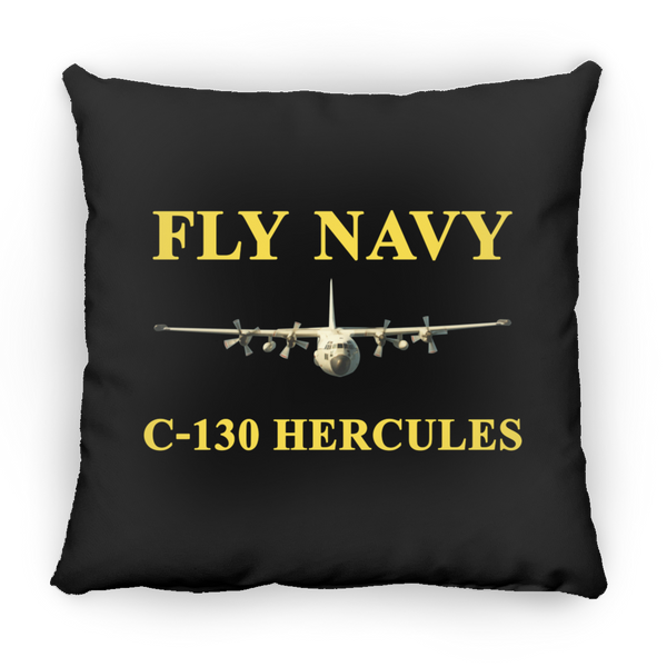 Fly Navy C-130 3 Pillow - Square - 18x18